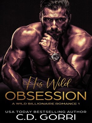 cover image of His Wild Obsession